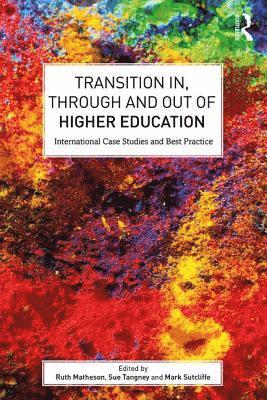 bokomslag Transition In, Through and Out of Higher Education