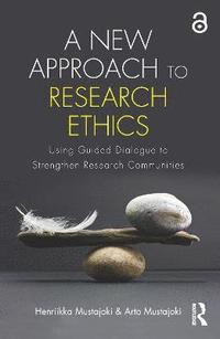 bokomslag A New Approach to Research Ethics