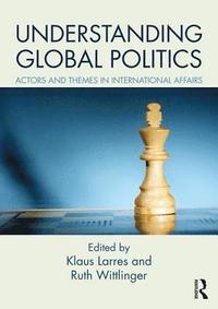 bokomslag Understanding Global Politics