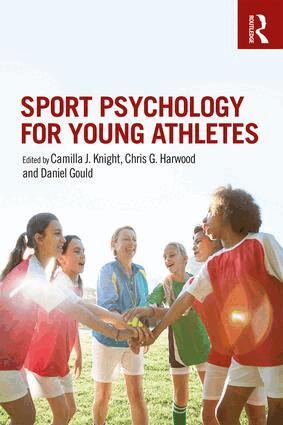Camilla J. Knight, Chris G. Harwood, Daniel Gould - Sport Psychology for Young Athletes, Häftad