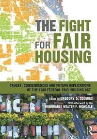 bokomslag The Fight for Fair Housing