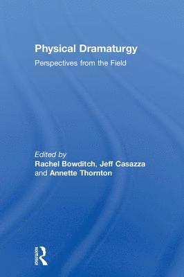 Physical Dramaturgy 1