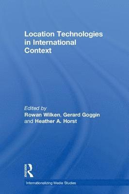 Location Technologies in International Context 1