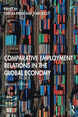 bokomslag Comparative Employment Relations in the Global Economy