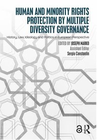 bokomslag Human and Minority Rights Protection by Multiple Diversity Governance