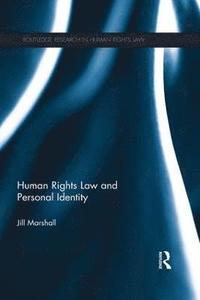 bokomslag Human Rights Law and Personal Identity