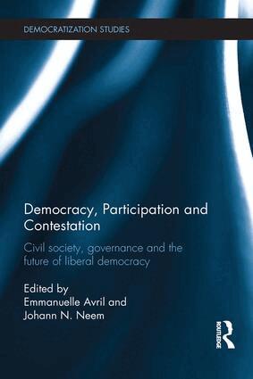 Emmanuelle Avril, Johann Neem - Democracy, Participation and Contestation, Häftad