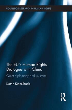 Katrin Kinzelbach - EU's Human Rights Dialogue with China, Häftad