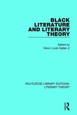bokomslag Black Literature and Literary Theory