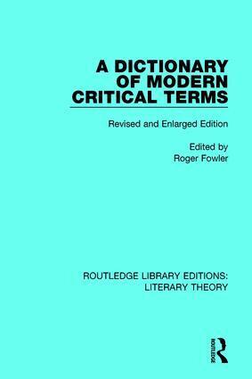 Roger Fowler - Dictionary of Modern Critical Terms, Inbunden