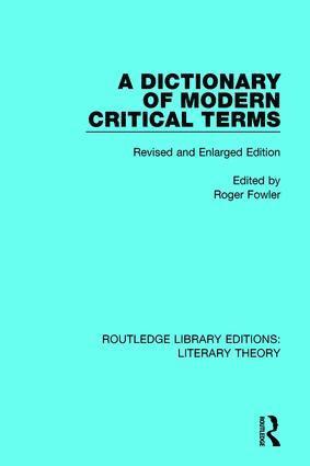Roger Fowler - Dictionary of Modern Critical Terms, Häftad