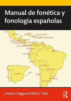 bokomslag Manual de fontica y fonologa espaolas