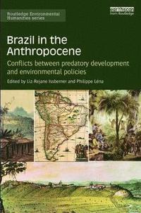 bokomslag Brazil in the Anthropocene