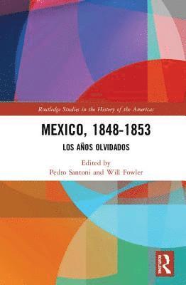 Mexico, 1848-1853 1