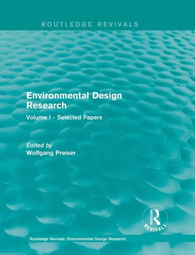 Wolfgang F. E. Preiser - Environmental Design Research, Häftad