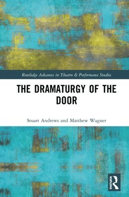 The Dramaturgy of the Door 1