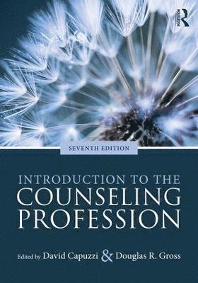 David Capuzzi, Douglas R. Gross, USA) Capuzzi, David (Walden University, Oregon, USA) Gross, Douglas R. (Arizona State University - Introduction to the Counseling Profession, Häftad