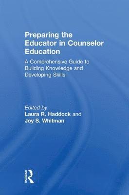 Preparing the Educator in Counselor Education 1