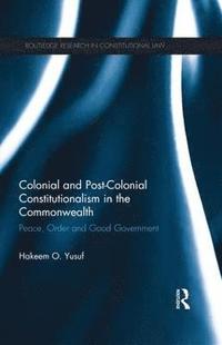 bokomslag Colonial and Post-colonial Constitutionalism in the Commonwealth