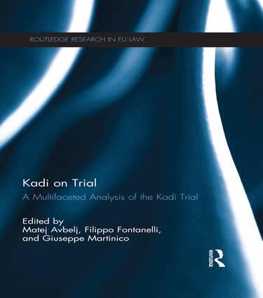 Matej Avbelj, Filippo Fontanelli, Giuseppe Martinico - Kadi on Trial, Häftad