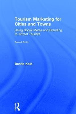 Tourism Marketing for Cities and Towns 1