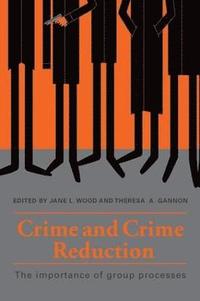 bokomslag Crime and Crime Reduction