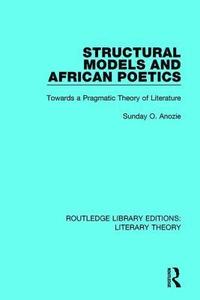 bokomslag Structural Models and African Poetics