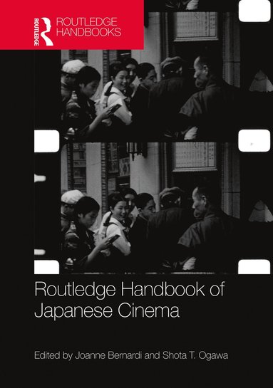 bokomslag Routledge Handbook of Japanese Cinema