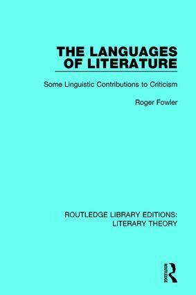 Roger Fowler - Languages of Literature, Inbunden