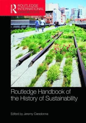 Routledge Handbook of the History of Sustainability 1