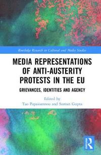 bokomslag Media Representations of Anti-Austerity Protests in the EU