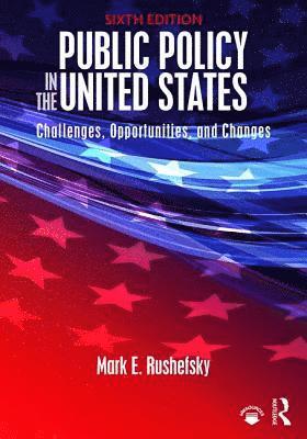 bokomslag Public Policy in the United States