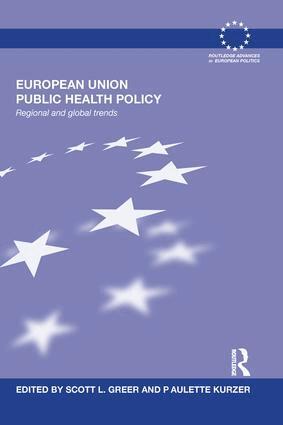 Scott Greer, Paulette Kurzer - European Union Public Health Policy, Häftad