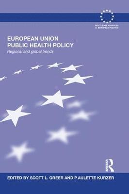 bokomslag European Union Public Health Policy