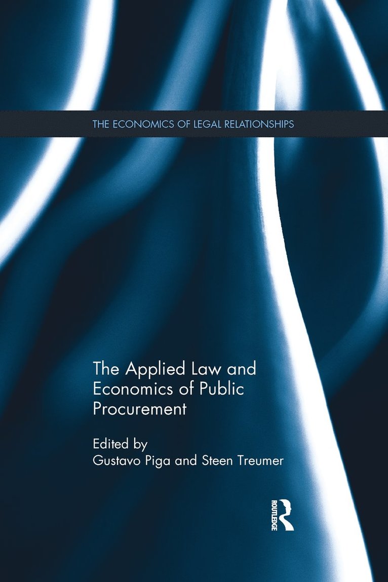 The Applied Law and Economics of Public Procurement 1