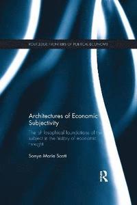 bokomslag Architectures of Economic Subjectivity