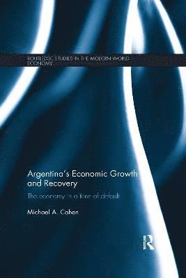 bokomslag Argentina's Economic Growth and Recovery