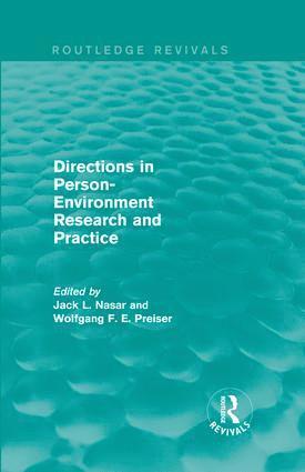 Jack Nasar, Wolfgang F. E. Preiser, US) Preiser, Wolfgang F. E. (University of Cincinnati - Directions in Person-Environment Research and Practice (Routledge Revivals), Inbunden