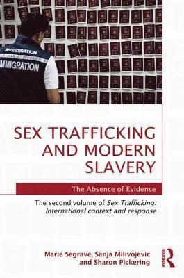 Sex Trafficking and Modern Slavery 1
