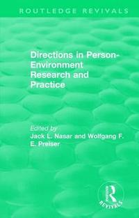 bokomslag Directions in Person-Environment Research and Practice (Routledge Revivals)