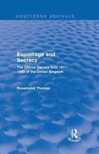 bokomslag Espionage and Secrecy (Routledge Revivals)