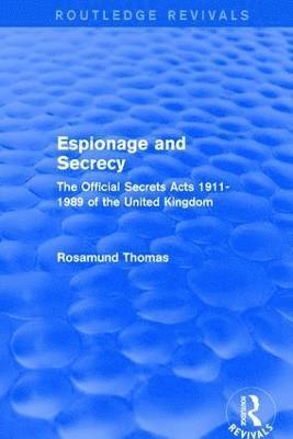 bokomslag Espionage and Secrecy (Routledge Revivals)