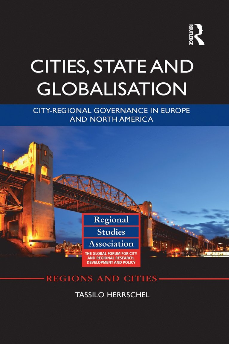 Tassilo Herrschel, UK) Herrschel, Tassilo (University of Westminster - Cities, State and Globalisation, Häftad