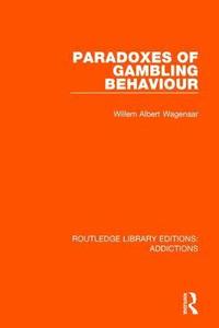 bokomslag Paradoxes of Gambling Behaviour