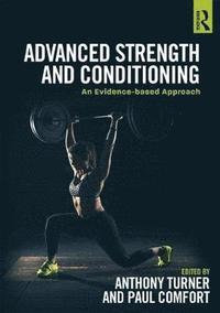 bokomslag Advanced Strength and Conditioning