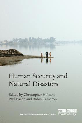 Human Security and Natural Disasters 1