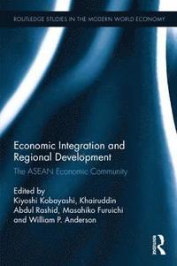 bokomslag Economic Integration and Regional Development