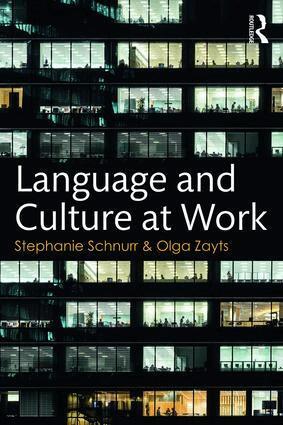 Stephanie Schnurr, Olga Zayts - Language and Culture at Work, Häftad