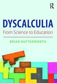 bokomslag Dyscalculia: from Science to Education