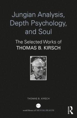 Jungian Analysis, Depth Psychology, and Soul 1